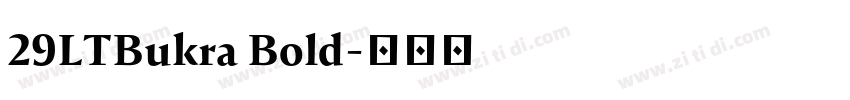 29LTBukra Bold字体转换